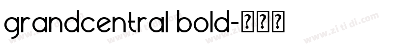 grandcentral bold字体转换